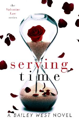 [The Valentine Law 01] • Serving Time